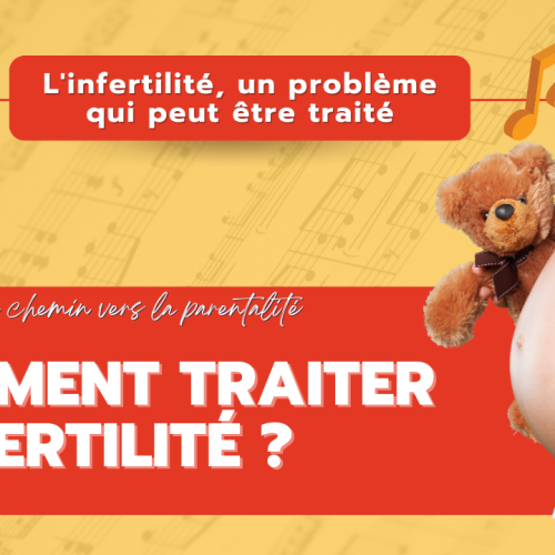 Comment traiter l’infertilité ?